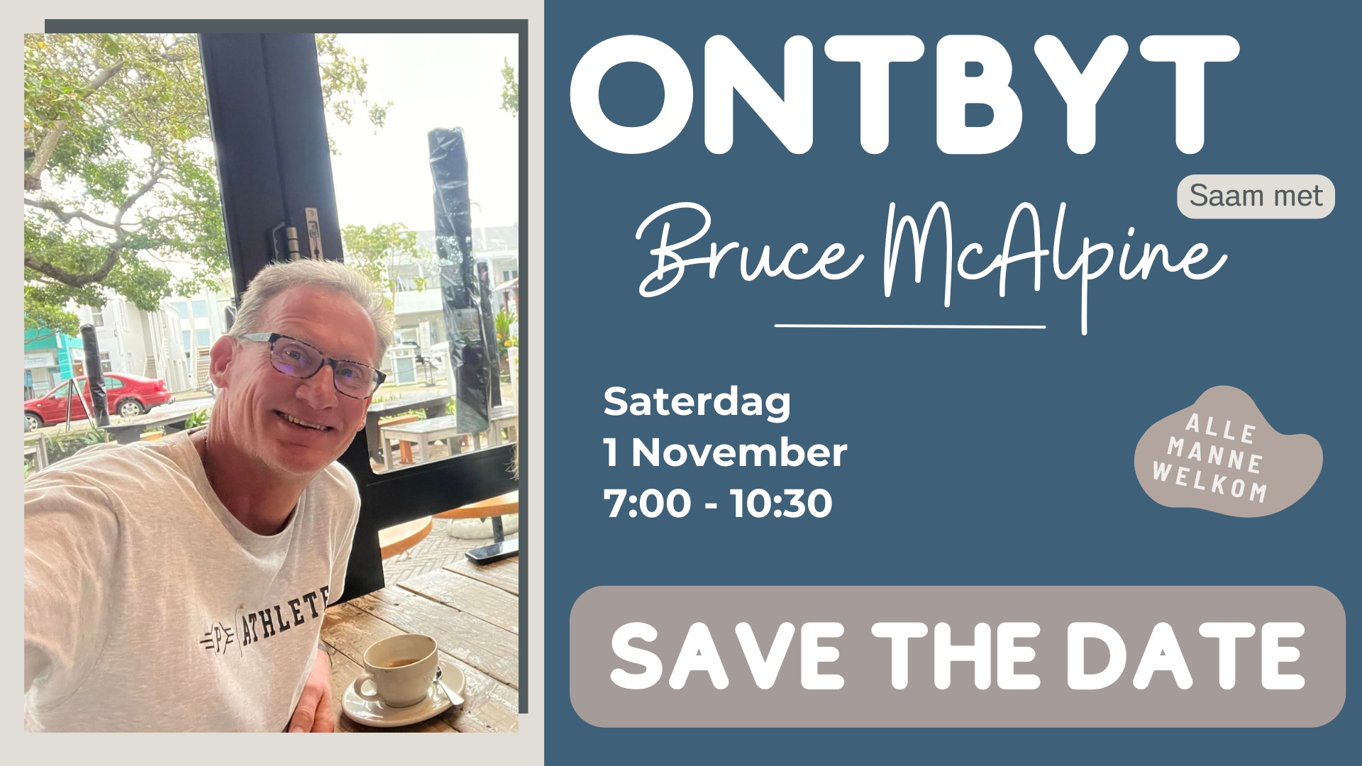 Manneontbyt saam met Bruce McAlpine – November 2025